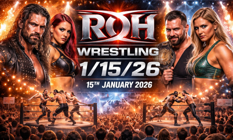 ROH Wrestling 1/15/26 – 15th January 2026