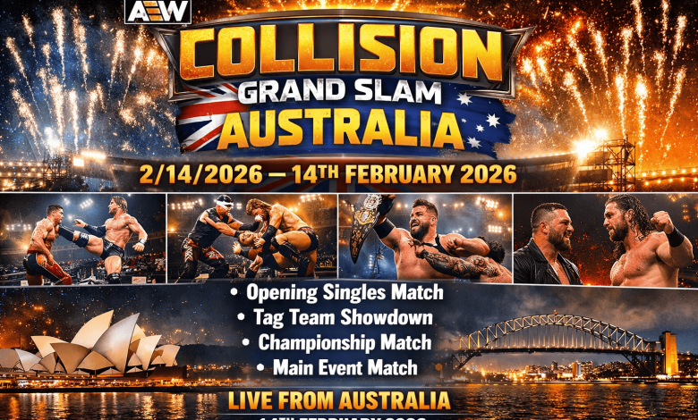 AEW Collision Grand Slam Australia – 2/14/2026 –14th February 2026